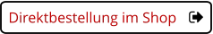 Direktbestellung im Shop