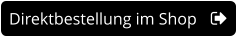 Direktbestellung im Shop