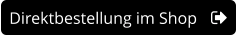 Direktbestellung im Shop