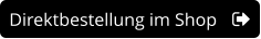 Direktbestellung im Shop